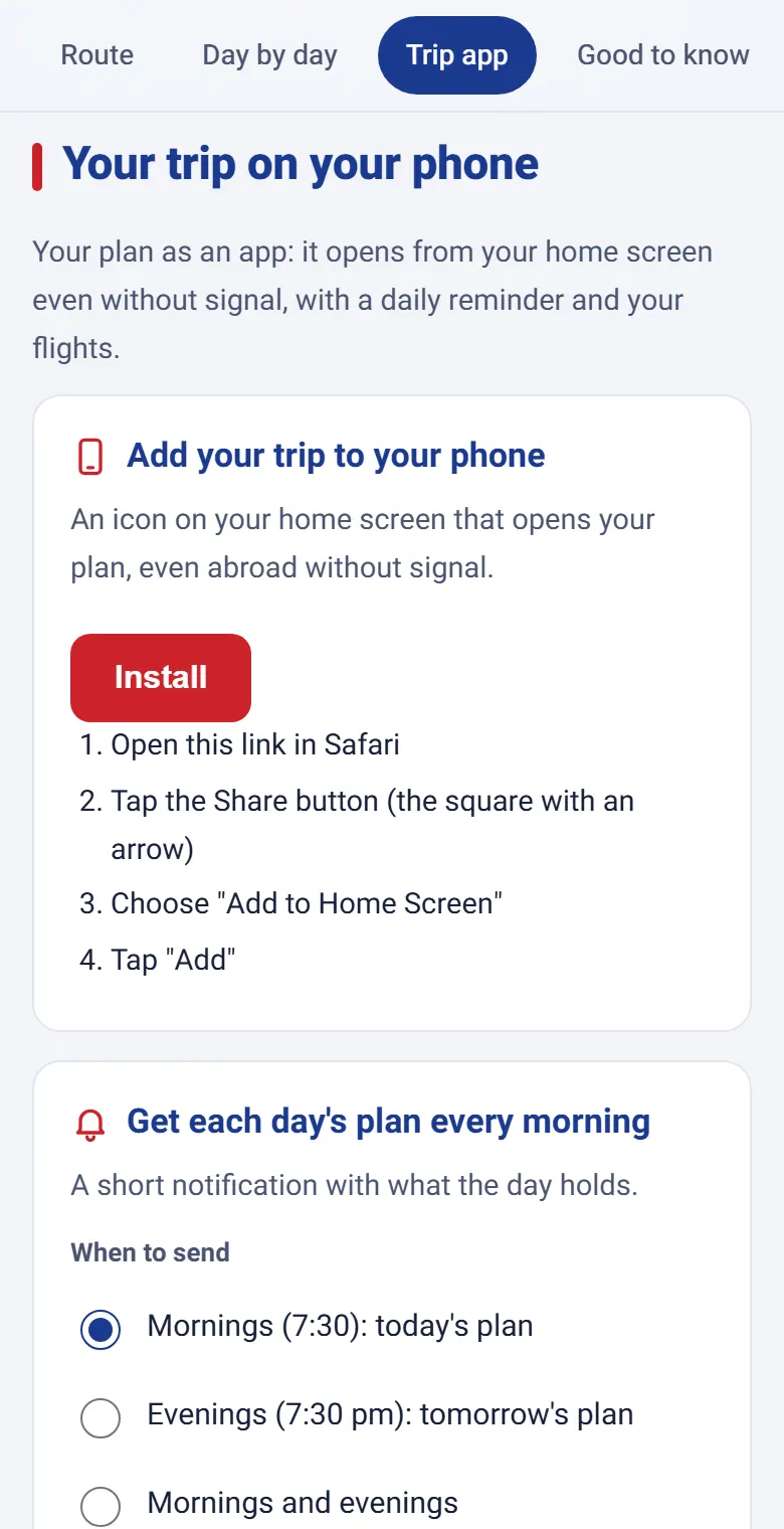 The trip app on a phone: add your trip to the home screen and choose a morning or evening notification
